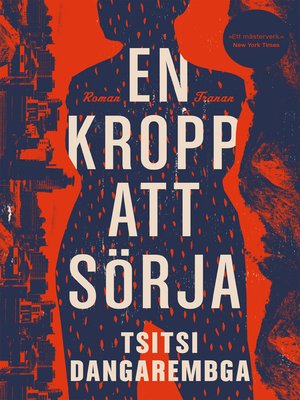 En kropp att sörja by Tsitsi Dangarembga